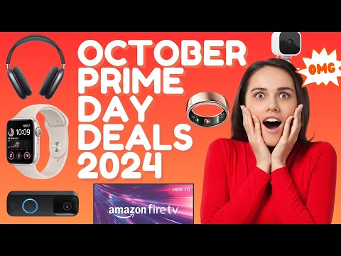 Amazon Prime Day Deals October 2024 [27 Deals You Can’t Miss]