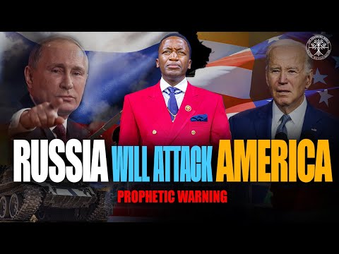 SHOCKING PROPHECY: Russia&#039;s Unforeseen Attack on America Revealed by Prophet Uebert Angel