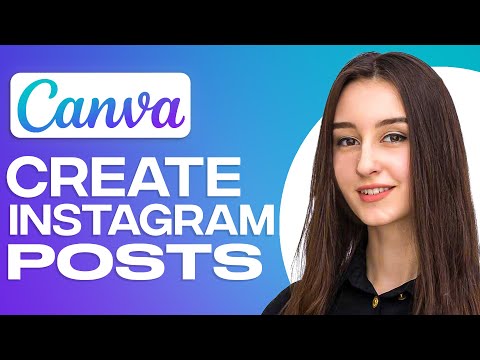 How To Create Canva Instagram Posts (2025)